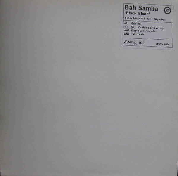 Bah Samba - Black Blood | Estereo (Estereo 013)