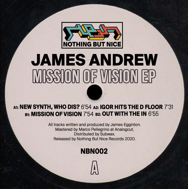 James Andrew - Mission Of Vision EP | Nothing But Nice Records (NBN002) - main