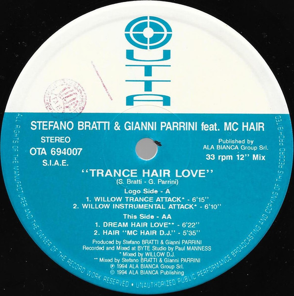 Stefano Bratti & Gianni Parrini Feat. MC Hair - Trance Hair Love | Outta Records (OTA 694007) - 3 Stefano Bratti & Gianni Parrini Feat. MC Hair - Trance Hair Love | Outta Records (OTA 694007) - 3