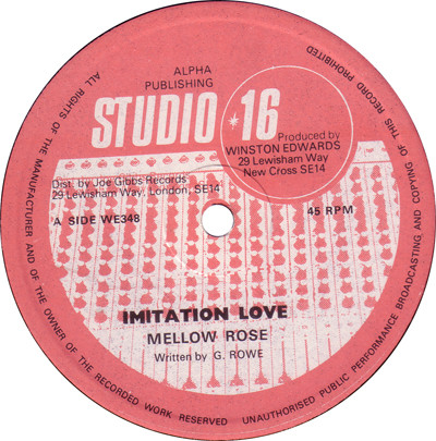 Mellow Rose / Seargent Pepper - Imitation Love  / Dub And Rub Ina Imitation Way | Studio 16 (WE348) - main