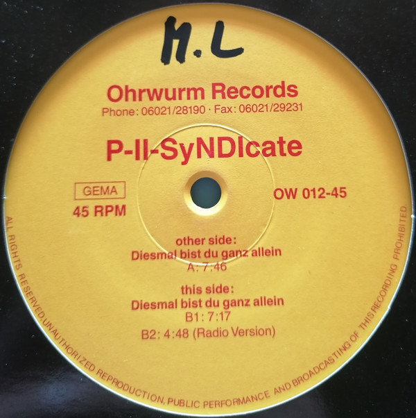P-II-SyNDIcate - Diesmal Bist Du Ganz Allein | Ohrwurm Records (OW 012-45) - 3 P-II-SyNDIcate - Diesmal Bist Du Ganz Allein | Ohrwurm Records (OW 012-45) - 3