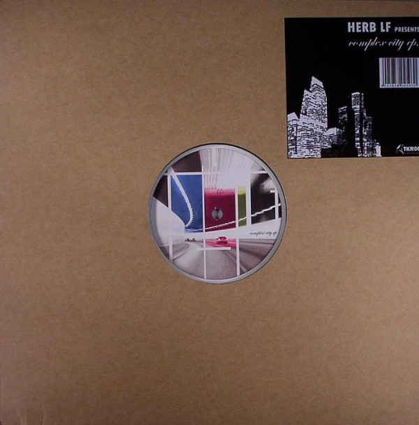 Herb LF - Complex City EP | Troubled Kids (TKR002) - main
