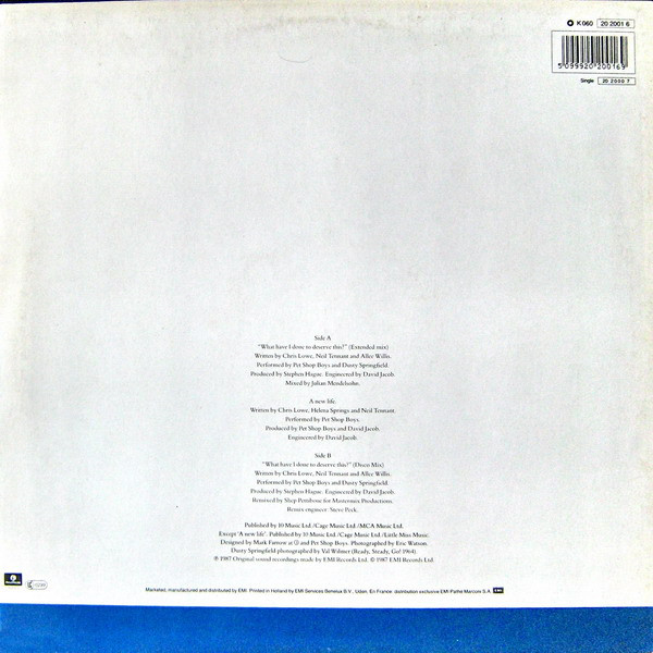 Pet Shop Boys With Dusty Springfield - What Have I Done To Deserve This? | Parlophone (K 060 20 2001 6) - 2
