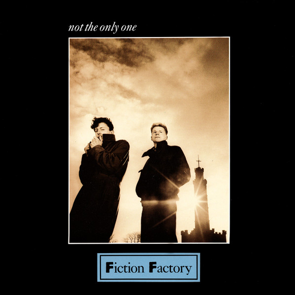 Fiction Factory - Not The Only One | Foundry Records (FOUND 112) - main