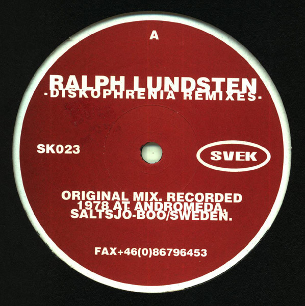 Ralph Lundsten - Diskophrenia Remixes | Svek (SK023)