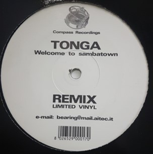 Tonga - Welcome To Sambatown | Compass Recordings (CPR 02-00)