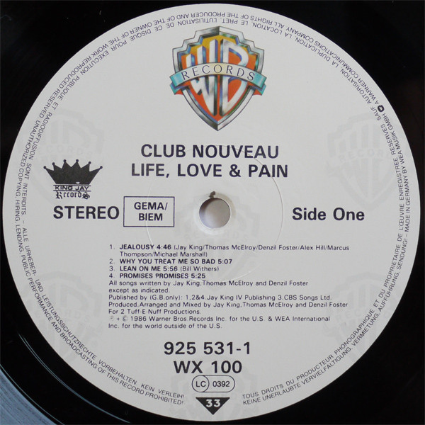 Club Nouveau - Life, Love & Pain | Warner Bros. Records (WX 100) - 3