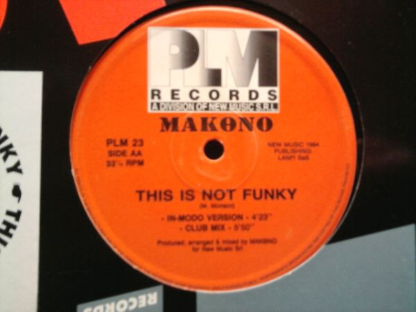 Makono - This Is Not Funky | PLM Records (PLM 23) - 4 Makono - This Is Not Funky | PLM Records (PLM 23) - 4