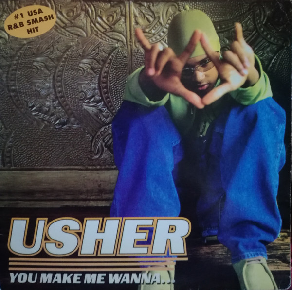Usher - You Make Me Wanna | Haker Records (K 3)