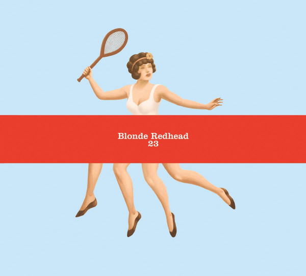 Blonde Redhead - 23 | 4AD (CAD 2717CD) - main Blonde Redhead - 23 | 4AD (CAD 2717CD) - main