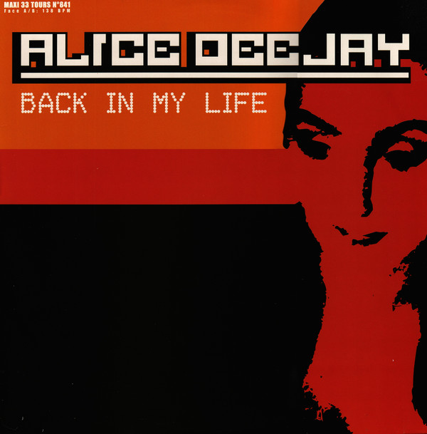 Alice Deejay - Back In My Life | Hot Tracks (SHT 3479-6) - main Alice Deejay - Back In My Life | Hot Tracks (SHT 3479-6) - main