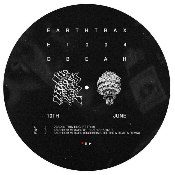 Obeah Ft. Trim , Rider Shafique - Dead In This Ting | Earthtrax (ET004) - main Obeah Ft. Trim , Rider Shafique - Dead In This Ting | Earthtrax (ET004) - main