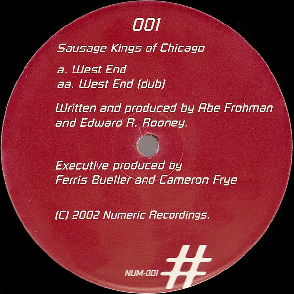Sausage Kings Of Chicago - West End | Numeric Recordings (NUM 001) - 3 Sausage Kings Of Chicago - West End | Numeric Recordings (NUM 001) - 3