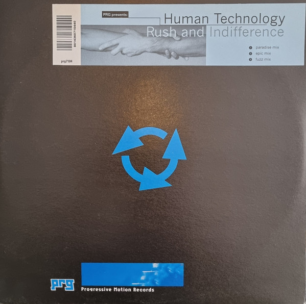 Human Technology - Rush & Difference | PRG (Progressive Motion Records) (PRG 7104)