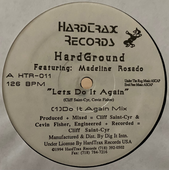 Hardground Featuring Madeline Rosado - Let's Do It Again | Hardtrax Records (HTR-011)
