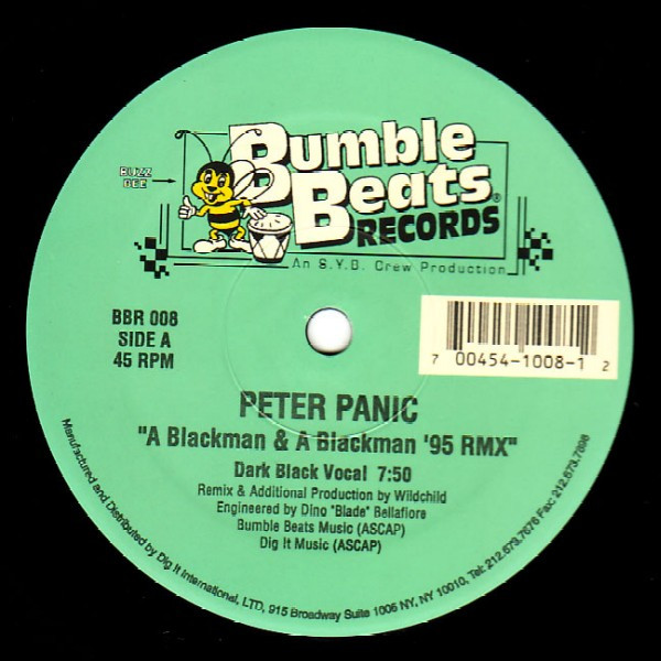 Peter Panic - A Blackman And A Blackman ('95 Rmx) | Bumble Beats Records (BBR 008) - main