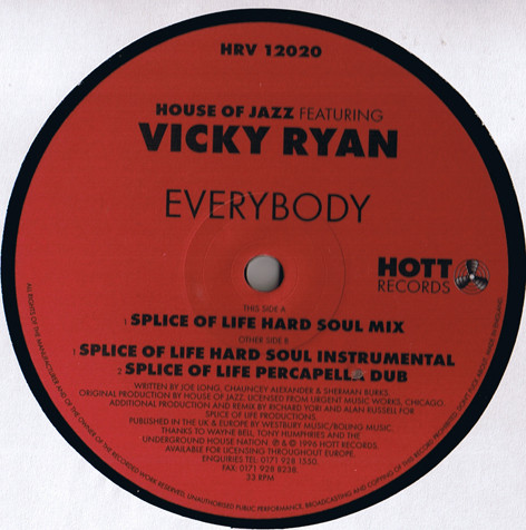House Of Jazz Featuring Vicky Ryan - Everybody (Splice Of Life Remixes) | Hott Records (HRV 12020)
