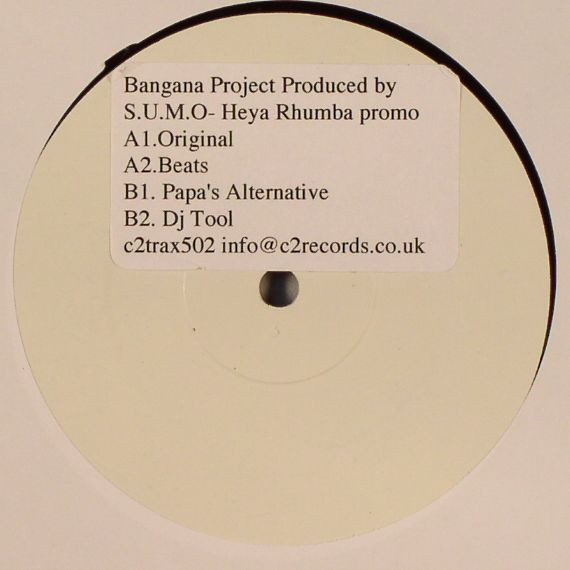 Bangana Project - Heya Rhumba | C2 Trax (C2TRAX502)