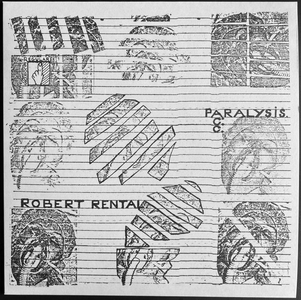 Robert Rental - Paralysis | Dark Entries (DE-274)