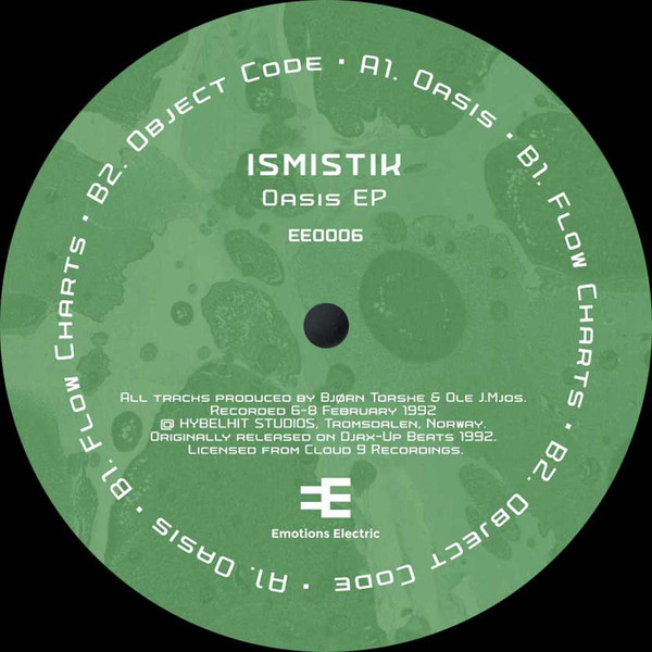 Ismistik - Oasis EP | Emotions Electric (EE0006) - main