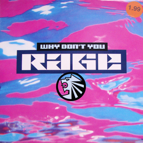 Rage - Why Don't You | Pulse-8 Records (12 LOSE  39) - main