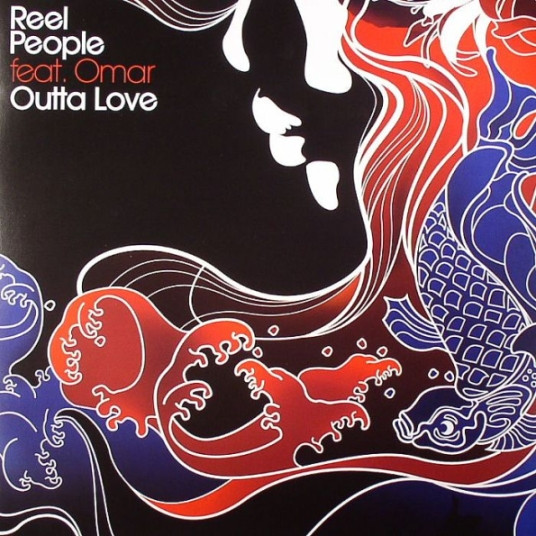 Reel People Feat. Omar - Outta Love | Papa Records (PAPA051) - main Reel People Feat. Omar - Outta Love | Papa Records (PAPA051) - main