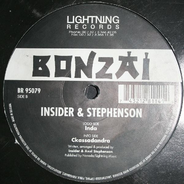 Insider & Axel Stephenson - Inda / Ckassadandra | Bonzai Records (BR 95079)