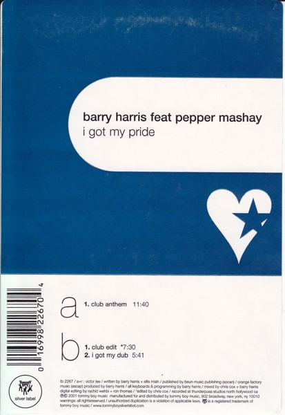 Barry Harris Feat. Pepper Mashay - I Got My Pride | Tommy Boy Silver Label (TB 2267) - 2 Barry Harris Feat. Pepper Mashay - I Got My Pride | Tommy Boy Silver Label (TB 2267) - 2