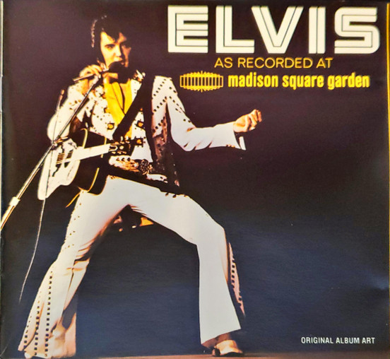 Elvis Presley - Elvis As Recorded At Madison Square Garden | RCA (07863 54776-2) - main Elvis Presley - Elvis As Recorded At Madison Square Garden | RCA (07863 54776-2) - main