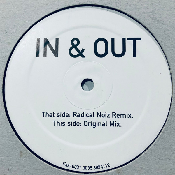 Radical Noiz - In & Out | Spinnin' Records White Label (WL 002) - 2