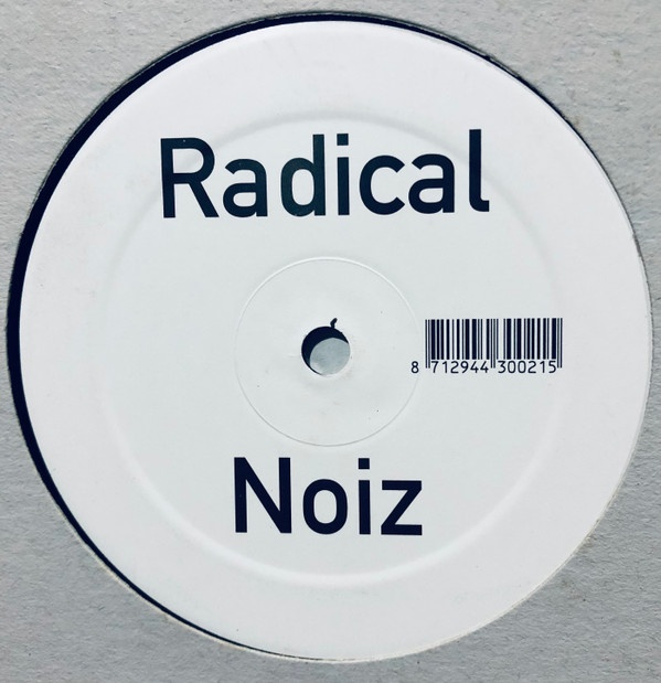 Radical Noiz - In & Out | Spinnin' Records White Label (WL 002) - main