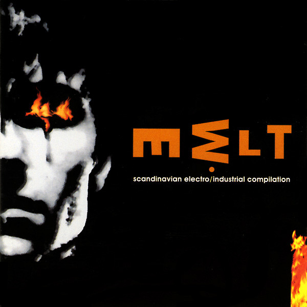 Various - Melt - Scandinavian Electro/Industrial Compilation | Cyberware Productions (NET002) - main