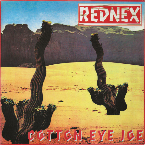 Rednex - Cotton Eye Joe | Battery Records (01241-46500-1)