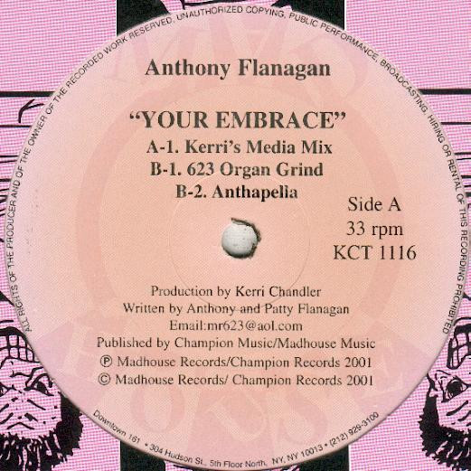 Anthony Flanagan - Your Embrace | Madhouse Records (KCT 1116)