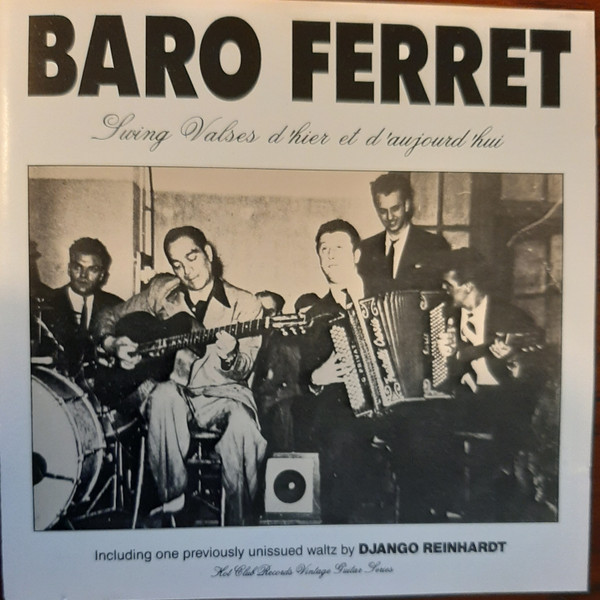 Pierre "Baro" Ferret - Swing Valses D'Hier Et D'aujourd'hui | Hot Club Records (HCRCD 45) - main Pierre "Baro" Ferret - Swing Valses D'Hier Et D'aujourd'hui | Hot Club Records (HCRCD 45) - main