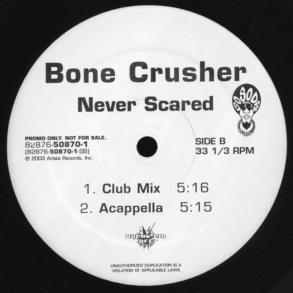 Bone Crusher - Never Scared | So So Def (82876-50870-1) - 2 Bone Crusher - Never Scared | So So Def (82876-50870-1) - 2