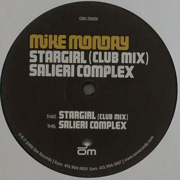 Mike Monday - Stargirl (Club Mix) / Salieri Complex | OM Records (OM-316SV) - main Mike Monday - Stargirl (Club Mix) / Salieri Complex | OM Records (OM-316SV) - main
