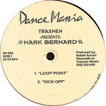 Traxmen Presents Mark Bernard - Loop Point | Dance Mania (DM 052) - main