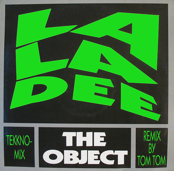 La La Dee (Tekkno Mix / Remix By Tom Tom)