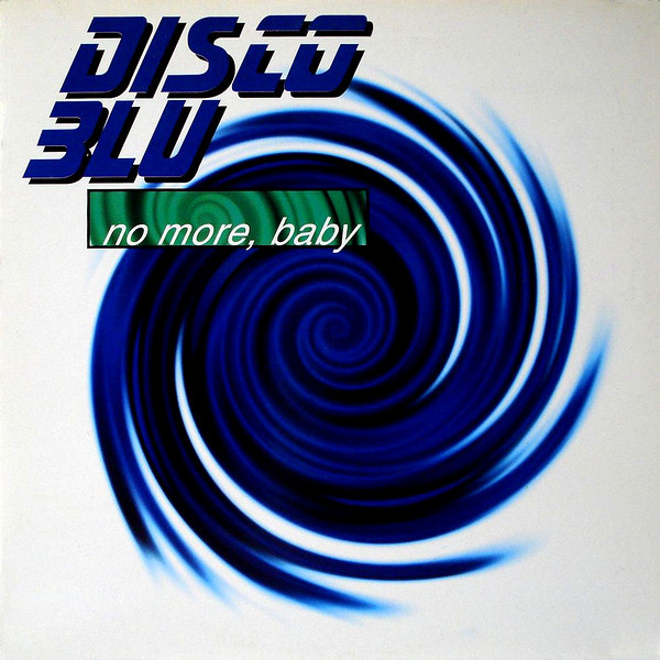 Disco Blu - No More, Baby | DJ Approved (APP 9706) - main Disco Blu - No More, Baby | DJ Approved (APP 9706) - main