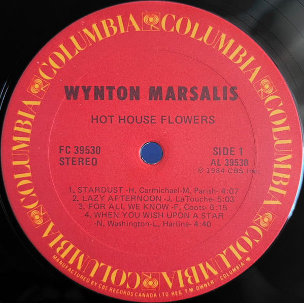 Wynton Marsalis - Hot House Flowers | Columbia (FC 39530) - 3