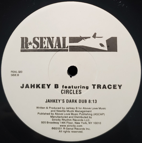 Jahkey B Featuring Tracey - Circles | R-Senal (RSNL 020) - 2