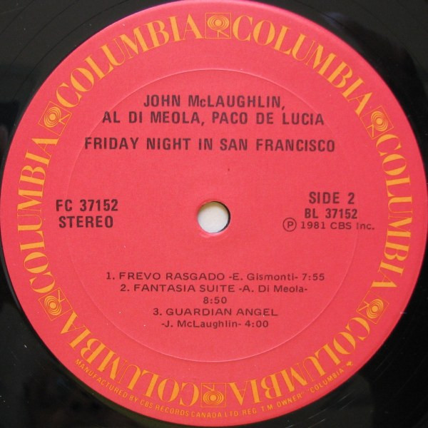 John McLaughlin / Al Di Meola / Paco De Lucía - Friday Night In San Francisco | Columbia (FC 37152) - 4 John McLaughlin / Al Di Meola / Paco De Lucía - Friday Night In San Francisco | Columbia (FC 37152) - 4