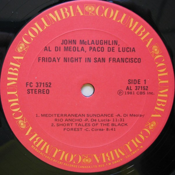 John McLaughlin / Al Di Meola / Paco De Lucía - Friday Night In San Francisco | Columbia (FC 37152) - 3 John McLaughlin / Al Di Meola / Paco De Lucía - Friday Night In San Francisco | Columbia (FC 37152) - 3