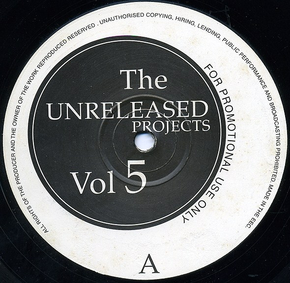 Various - The Unreleased Project Vol 5 | The Unreleased Projects (PLP 06)