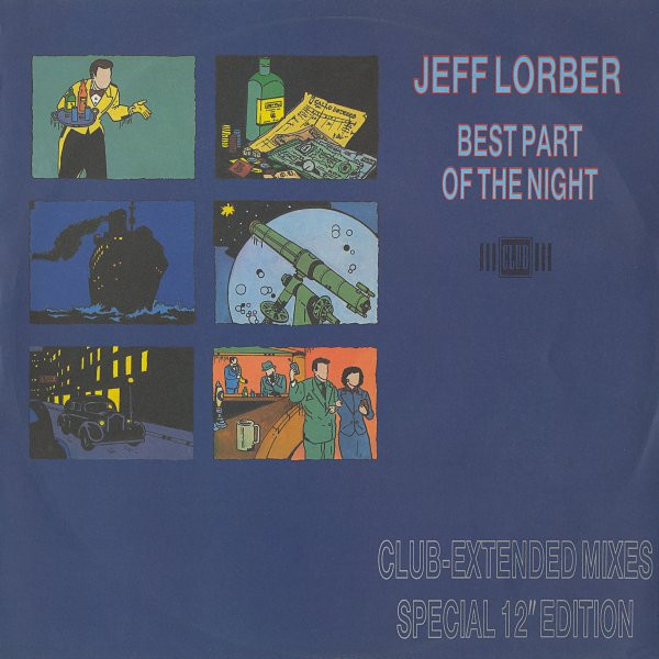 Jeff Lorber - Best Part Of The Night (Club-Extended Mixes) | Club (JABX 13)