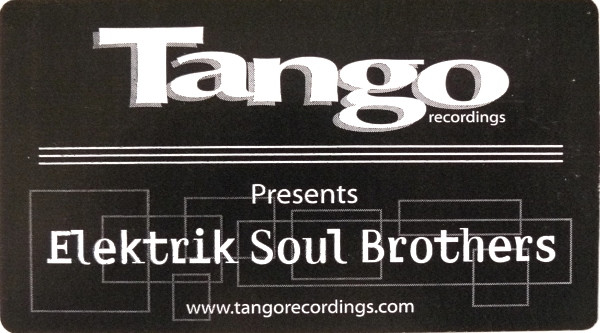 Elektrik Soul Brothers - The Sound Ritual E.P | Tango Recordings (Tango-004) - 2 Elektrik Soul Brothers - The Sound Ritual E.P | Tango Recordings (Tango-004) - 2