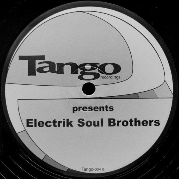 Elektrik Soul Brothers - The Sound Ritual E.P | Tango Recordings (Tango-004) - 3 Elektrik Soul Brothers - The Sound Ritual E.P | Tango Recordings (Tango-004) - 3