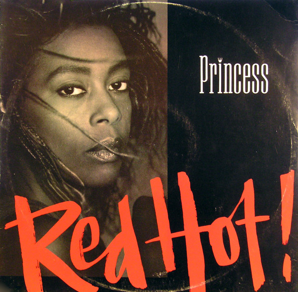 Princess - Red Hot! | Polydor (885 896-1)