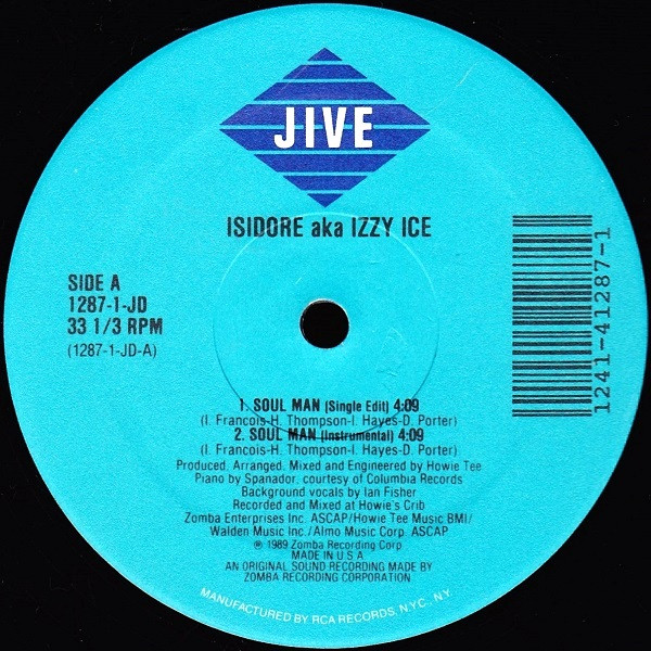 Isidore Aka Izzy Ice - Soul Man | Jive (1287-1-JD) - 2